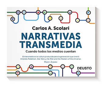 Narrativas Transmedia de Carlos Alberto Scolari
