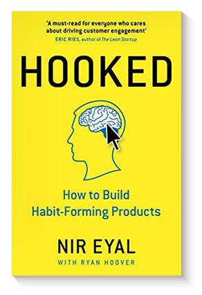 Hooked: How to Build Habit-Forming Products de Nir Eyal